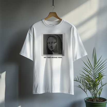 Not Your Average Mona - Classic Oversized Cotton T-Shirt